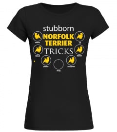 Stubborn Norfolk Terrier Tricks Funny Gifts T-shirt
