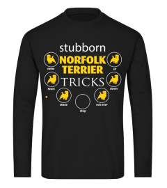 Stubborn Norfolk Terrier Tricks Funny Gifts T-shirt
