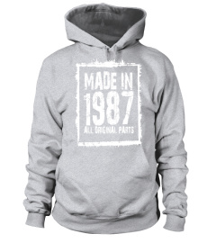 Made In 1987 All Original Parts   Funny Tshirts