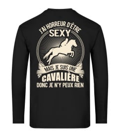 J'AI HORREUR D'ÊTRE SEXY JE SUIS UNE CAVALIÈRE DE RUGBY DONC JE N'Y PEUX RIEN T-shirt