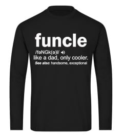 Funcle T-Shirt Funny Uncle