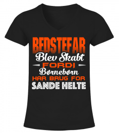 BEDSTEFAR BLEV SKABT FORDI BORNEBORN HAT BRUG FOR SANDE HELTE T-SHIRT