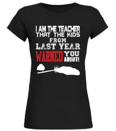 I Am The Teacher T Shirt