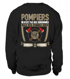 Best Seller T-Shirt Pompier ON N'EST PAS DES SURHOMMES MAIS DES HOMMES SÛRS