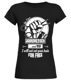 Yes, I am a hairdresser!