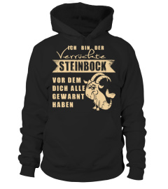 ICH BIN DER STEINBOCK VOR DEM DICH ALLE GEWARNT HABEN T-shirt