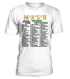 Mash Sherman Potterisms Shirt