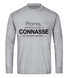 TSHIRT FEMME HUMOUR DRÔLE JB5COLLECTION - PROMIS J'ARRÊTERAI D'ÊTRE UNE CONNASSE