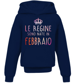 LE REGINE SONO NATE IN FEBBRAIO  T-SHIRT