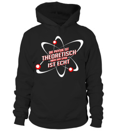 Physiker - Der Spaß ist echt - T-Shirt Hoodie