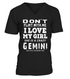 Dont flirt with the man of Gemini girl