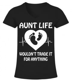 Aunt Life (1 DAY LEFT - GET YOURS NOW)