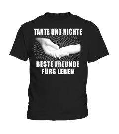 TANTE UND NICHTE BESTE FREUNDE FURS LEBEN T-SHIRT