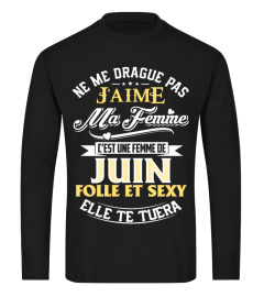 J'aime ma Femme de JUIN sexy