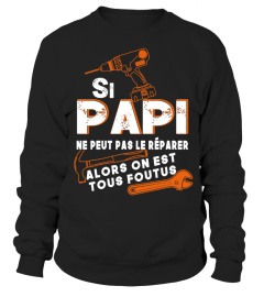 SI PAPI NE PEUT PAS LE