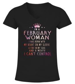 IM A FEBRUARY WOMAN T-SHIRT