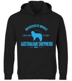 Australien Shepherd Tshirt Herren-Unterschätze niemals einen Mann mit Aussie