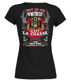 Veste : Tout ce qui m'intéresse c'est la Chasse... Puis peut-être 3 personnes et la bière (Sanglier) | Cadeau T-Collector®