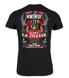 Veste : Tout ce qui m'intéresse c'est la Chasse... Puis peut-être 3 personnes et la bière (Sanglier) | Cadeau T-Collector®