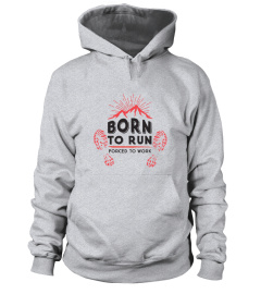 Born to run - Forced to work