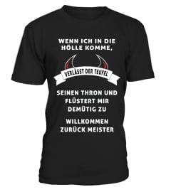 VERLASST DER TEUFEL T SHIRT