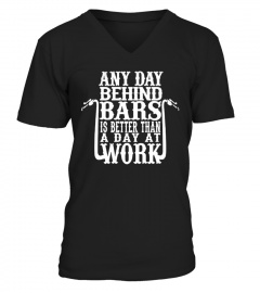 Any day behind bars is better shirt