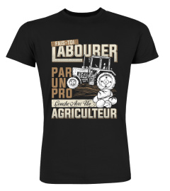 Fais-toi labourer par un pro couche avec un agriculteur | Cadeau T-Collector®