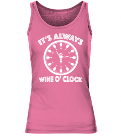 It's Always Wine O' Clock