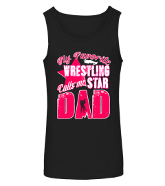 A Wrestling  T Shirt-My Favorite Star Dad