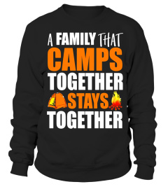 A Family That Camps Together Funny Family Camping T-Shirt - Limited Edition