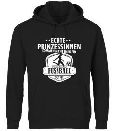 Echte Prinzessinnen kommen im Fußballtrikot Fußball Shirt Damen