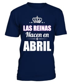 LAS REINAS NACEN EN ABRIL