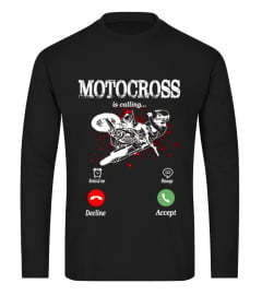 Motocross is Calling T-shirt