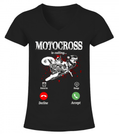 Motocross is Calling T-shirt