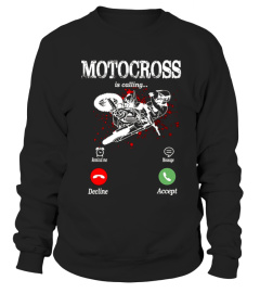 Motocross is Calling T-shirt