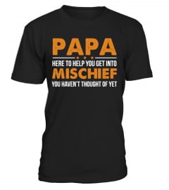 Papa - Here To Help You Get Into...