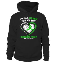 Cerebral Palsy Shirt For Dad Mom   I Wear Green For My Son