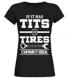 If It Has T-i-t-s Or Tires Mechanic Funny T shirt