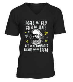  Karl Marx Communist Valentines T shirt   Roses Are Red