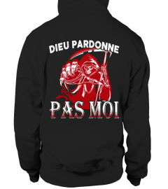 DIEU PARDONNE PAS MOI