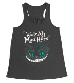 Cat We're All Mad Here Smile T-Shirt