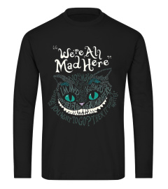 Cat We're All Mad Here Smile T-Shirt