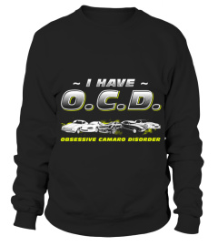 Camaro I Have Ocd TShirt