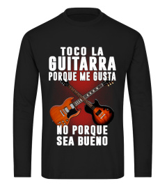 TOCO LA GUITARRA PORQUE ME GUSTA