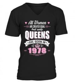 Queens are born in 1978 T Shirts
