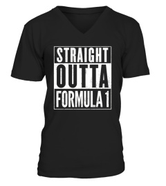  Straight Outta Formula One Funny T shirt