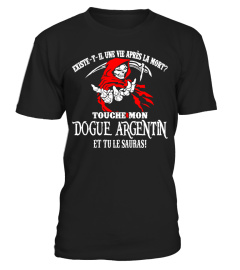 TOUCHE MON DOGUE ARGENTIN