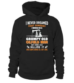 Grumpy Old Oilfield Man