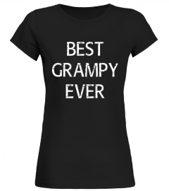 Best Grampy Ever Shirt Grandpa Birthday Fathers Day Gift - Limited Edition