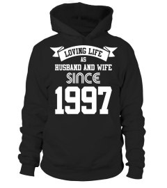 Loving life as husband and wife since 1997 T Shirt - Limited Edition
